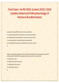 NURS 6501 Final Exam Advanced Pathophysiology 2025&sol;2026 3 Versions Bundled with Solution