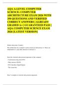 AQA A-LEVEL COMPUTER  SCIENCE&colon; COMPUTER  ARCHITECTURE EXAM 2026 WITH  350 QUESTIONS AND VERIFIED  CORRECT ANSWERS &vert; ALREADY  GRADED A&plus; &vert; GUARANTEED PASS &vert;  AQA COMPUTER SCIENCE EXAM  2026 &lbrack;LATEST VERSION&rsqb;