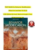 Complete Test Bank for Behavior Modification&colon; What It Is and How To Do It &lpar;12th Edition&rpar; &ndash; Garry Martin & Joseph J&period; Pear &vert; All Chapters 1&ndash;29 &vert; Verified Psychology Resource