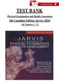 TEST BANK Physical Examination and Health Assessment  4th Canadian Edition &lpar;Jarvis&comma; 2024&rpar; All Chapters 1 - 31