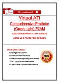 Virtual ATI  Comprehensive Predictor  &lpar;Green Light&rpar; EXAM  &lpar;NGN-Style Questions & Case Scenario&rpar;  Actual Qs & Ans to Pass the Exam