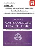 Test Bank for Gynecologic Health Care&colon; Introduction to Prenatal & Postpartum Care&comma; 4th Edition &ndash; Schuiling &vert; All Chapters &vert; 2025&sol;2026 Updated Q&A &vert; ISBN 9781284150717