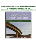 COMPLETE SOLUTION MANUAL COMPUTER NETWORKING&colon; A TOP-DOWN APPROACH 7TH EDITION QUESTIONS & ANSWERS WITH RATIONALES &lpar;CHAPTER 1-9&rpar;