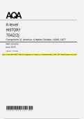 AQA A-level HISTORY 7042&sol;2J Component 2J America&colon; A Nation Divided&comma; c1845&ndash;1877 Mark scheme June 2025