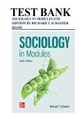 Test Bank For Sociology in Modules 6th Edition by Richard T&period; Schaefer&comma; All Chapters&comma; Complete Guide A&plus;