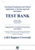 Complete Test Bank - Nutritional Foundations and Clinical Applications&colon; A Nursing Approach&comma; 8th Edition &ndash; Michele Grodner&comma; Sylvia Escott-Stump&comma; Suzanne Dorner &ndash; ISBN 9780323810241 &lpar;All Chapters Covered 1&ndash;20&rpar;
