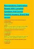 Neuroanatomy Examination  Newest With Complete  Questions And Correct  Detailed Answers&vert; Brand New  Version 