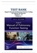 Ruppel's Manual of Pulmonary Function Testing 12th Edition Test Bank &ndash; Chapter 1-13 &ndash; Graded A&plus;