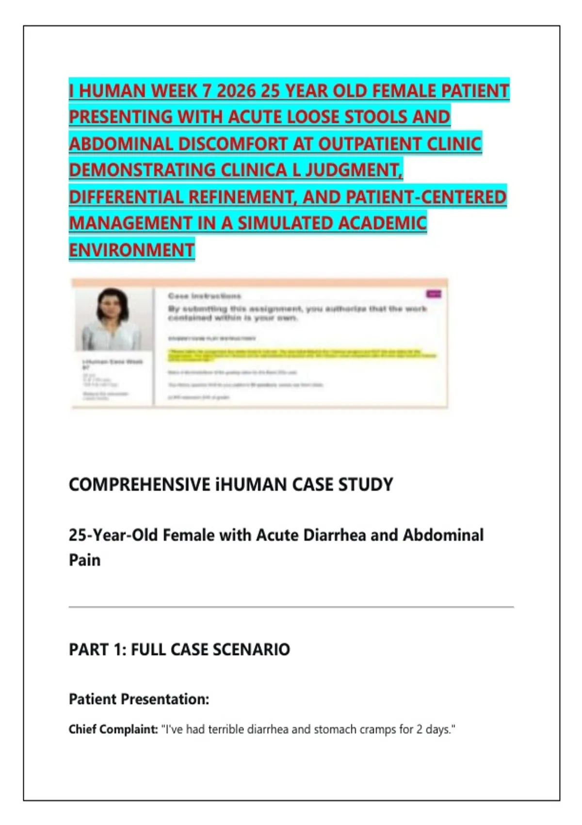 I HUMAN WEEK 7 2026 25 YEAR OLD FEMALE PATIENT PRESENTING WITH ACUTE ...
