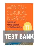 TEST BANK FOR Medical-Surgical Nursing&colon; Concepts for Clinical Judgment and Collaborative Care 11th edition by Donna D&period; Ignatavicius ISBN&colon; 978-0323878265 COMPLETE GUIDE WITH RATIONALES 100&percnt; VERIFIED A&plus; GRADE ASSURED&excl;&excl;&excl;&excl;NEW LATEST UPDATE&excl;&excl;&excl;&excl;&excl;&excl;
