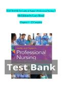 TEST BANK FOR Leddy & Pepper&rsquo;s Professional Nursing&comma; 10th Edition&comma; Chapters 1 - 22 Complete Guide&comma; by Lucy &vert; Questions With Verified Answers Latest Edition