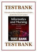 TEST BANK for Informatics and Nursing Opportunities and Challenges 3rd Edition by Sewell all chapters covered
