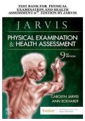 Physical Examination and Health Assessment &lpar;9th Edition&rpar; by Jarvis &ndash; Test Bank