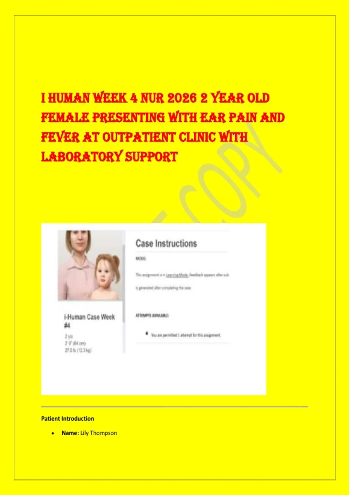 I HUMAN WEEK 4 NUR 2026 2 YEAR OLD FEMALE PRESENTING WITH EAR PAIN AND ...