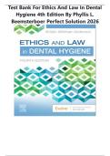 TEST BANK FOR Ethics and Law in Dental Hygiene 4th Edition BY Phyllis L&period; Beemsterboer perfect solution