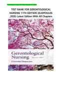 TEST BANK FOR GERONTOLOGICAL NURSING 11TH EDITION &lpar;ELIOPOULOS &comma;2026&rpar; Latest Edition With All Chapters
