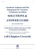 Complete Solution and Answer Guide - Anesthesia&comma; Analgesia&comma; and Pain Management for Veterinary Technicians&comma; 1st Edition &ndash; Janet Amundson Romich &ndash; ISBN 9781285737409 &lpar;All Chapters Covered 1&ndash;21&rpar;