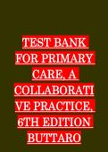 TEST BANK FOR PRIMARY CARE &colon; A COLLABORATIVE PRACTICE&comma;6TH EDITION BY BUTTARO &vert; Verified Chapter's 1 - 228 &vert; Complete