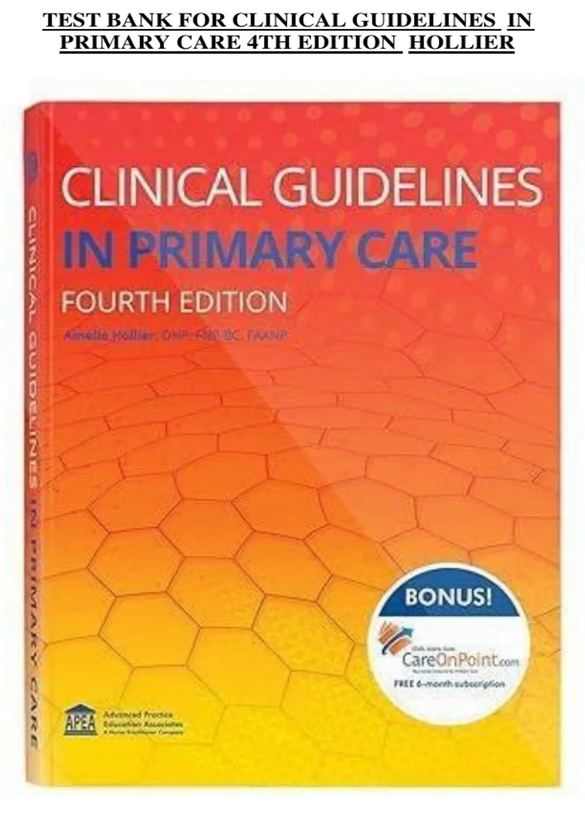 Clinical Guidelines in Primary Care – Evidence-Based Diagnostic and ...