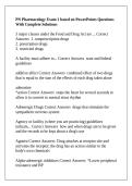 PN Pharmacology Exam 1 based on PowerPoints Questions With Complete Solutions