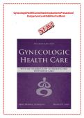 Test Bank For Gynecologic Health Care&colon; With an Introduction to Prenatal and Postpartum Care 4th Edition by Kerri Durnell Schuiling&comma; Frances Likis &lpar;All Chapters 1-35 Complete with Answers&rpar;