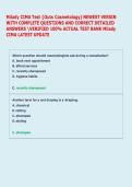 Milady CIMA Test &lpar;Outs Cosmetology&rpar; NEWEST VERSIN  WITH COMPLETE QUESTIONS AND CORRECT DETAILED  ANSWERS VERIFIED 100&percnt; ACTUAL TEST BANK Milady  CIMA LATEST UPDATE 