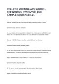 PELLET B VOCABULARY WORDS - DEFINITIONS&comma; SYNONYMS AND SAMPLE SENTENCES&period; EXAM QUESTIONS & ANSWERS