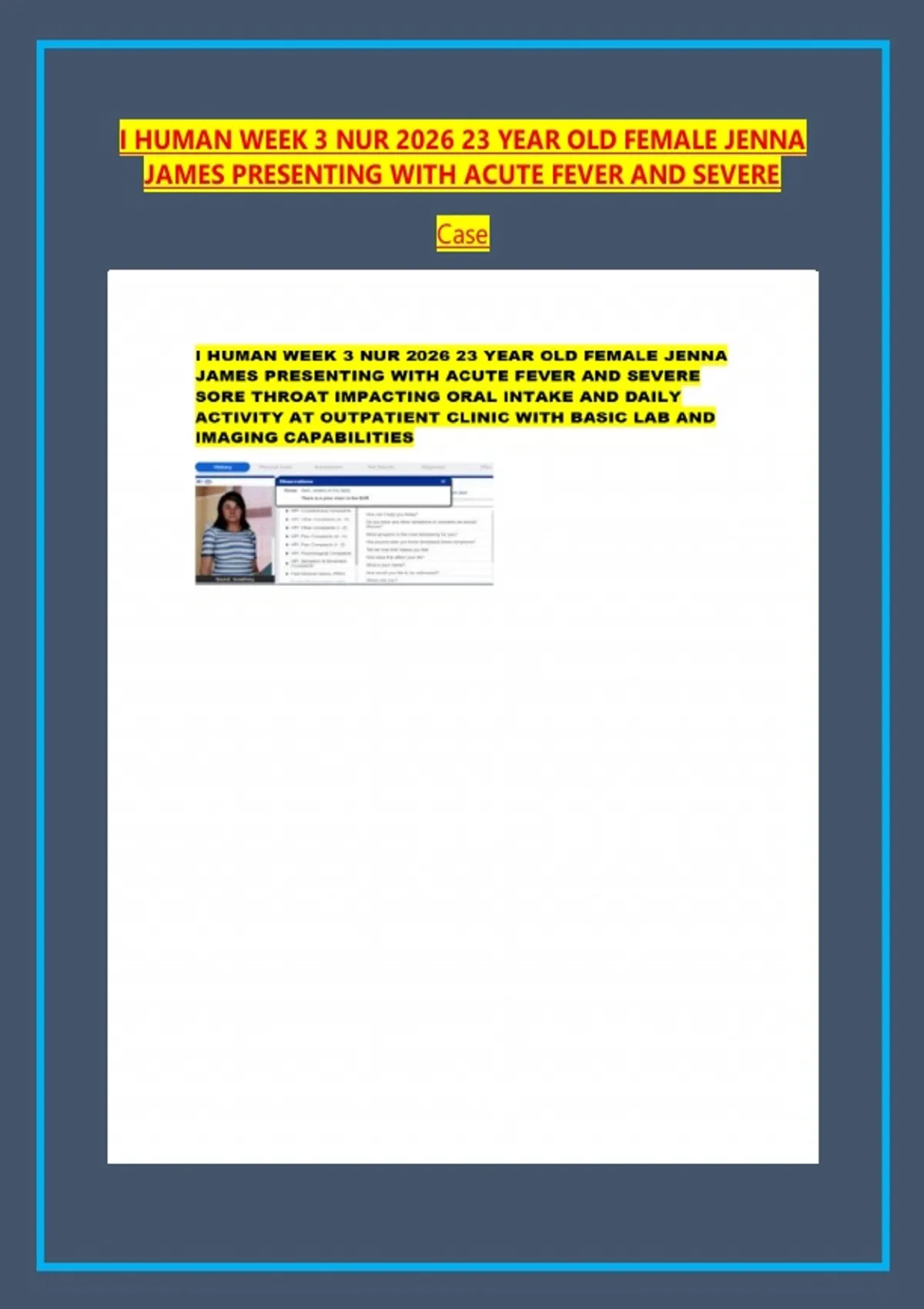 I HUMAN WEEK 3 NUR 2026 23 YEAR OLD FEMALE JENNA JAMES PRESENTING WITH ...