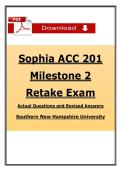 Sophia ACC 201 Milestone 2 Retake Exam &lpar;2026&sol;2027&rpar; PDF &vert; Accounting &vert; SNHU
