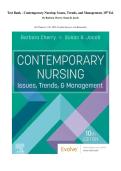 Complete Test Bank - Contemporary Nursing&colon; Issues&comma; Trends&comma; and Management&comma; 10th Ed&period; By Barbara Cherry&comma; Susan R&period; Jacob&period; &lpar;All Chapters 1-28&comma; 100&percnt; Verified Answers with Rationales&rpar;