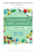Test Bank - Calculation of Drug Dosages&colon; A Work Text&comma; 12th Edition&period; By Sheila J&period; Ogden&comma; Linda Fluharty&period; &lpar;Perfect for Drug Dosage Preparation&rpar;