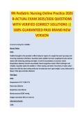 RN Pediatric Nursing Online Practice &ndash; EXAM 2025&sol;2026 Complete Questions & Correct Detailed Answers &vert;&vert; 100&percnt; Guaranteed Pass &vert; Recent Version