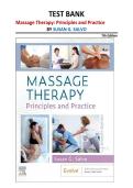 Massage Therapy&colon; Principles and Practice Test Bank 7th Edition &vert; Salvo