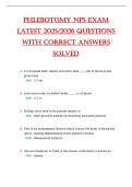 Phlebotomy NPS exam  lateSt 2025&sol;2026 QueStioNS  with CorreCt aNSwerS  Solved 
