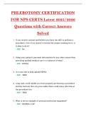 PHLEBOTOMY CERTIFICATION  FOR NPS CERTS Latest 2025&sol;2026  Questions with Correct Answers  Solved