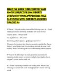 EDUC 750 WEEK 7 QUIZ SURVEY AND SINGLE SUBJECT DESIGN LIBERTY UNIVERSITY TEST BANK 2026 UPDATED QUESTIONS AND ANSWERS GRADED A&plus;