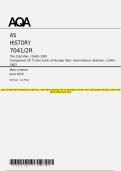 AQA AS HISTORY 7041&sol;2R The Cold War&comma; c1945&ndash;1991 Component 2R To the brink of Nuclear War&colon; international relations&comma; c1945&ndash;1963 Mark scheme June 2025