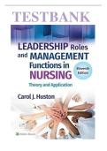 Test Bank For Leadership Roles and Management Functions in Nursing&comma; 11th Edition by Huston&comma; All 25 Chapters Covered > Pdf File