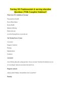 Nursing 101 Fundamentals & nursing education Questions &vert; With Complete Solutions