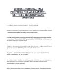 Medical-Surgical Nursing RN A &ndash; Prophecy Relias Exam with Certified Questions and Answers&comma; Academic Year &lbrack;Specify Year&rsqb; &ndash; Complete Exam Material