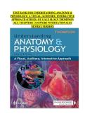 Understanding Anatomy & Physiology &ndash; Test Bank&comma; 4th Edition by Gale Sloan Thompson&comma; All Chapters&comma; Answers with Rationales&comma; Newest Version
