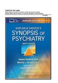 COMPLETE TEST BANK Kaplan & Sadock&rsquo;s Synopsis of Psychiatry Twelfth&comma; North American Edition by Robert Boland&comma; Marcia Verduin&comma; Dr&period; Pedro Ruiz MD &lpar;2021&rpar; &vert;&vert; LATEST EDITION