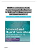 TEST BANK FOR Evidence-Based Physical Examination Best Practices for Health & Well-Being Assessment 2nd Edition &vert; BEST STUDY GUIDE