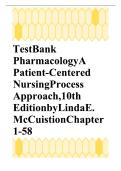 Test Bank Pharmacology A Patient- Centered Nursing Process Approach 10th Edition by Linda E&period; McCuistion&comma; Kathleen DiMaggio&comma; Mary Beth Winton&comma; Jennifer J&period; Yeager 
