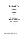 Test Bank &ndash; Byrd & Chen&rsquo;s Canadian Tax Principles&comma; 2023-2024 Edition&comma; 1st Edition &vert; Donell&comma; Byrd & Chen &vert; Chapters 1&ndash;21