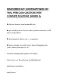 ADVANCED HEALTH ASSESSMENT NSG 500 FINAL PAPER 2026 QUESTIONS WITH COMPLETE SOLUTIONS GRADED A&plus;