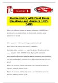 Biochemistry ACS Final Exam Questions and Answers 100&percnt; PASS