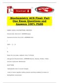 Biochemistry ACS Final&colon; Part One Exam Questions and Answers 100&percnt; PASS