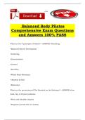 Balanced Body Pilates Comprehensive Exam Questions and Answers 100&percnt; PASS
