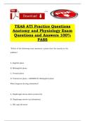 TEAS ATI Practice Questions Anatomy and Physiology Exam Questions and Answers 100&percnt; PASS
